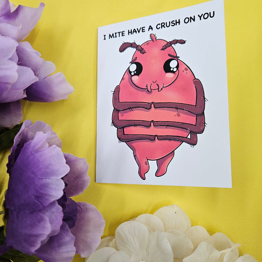 "I Mite Have A Crush On You" Love Bug Greeting Card