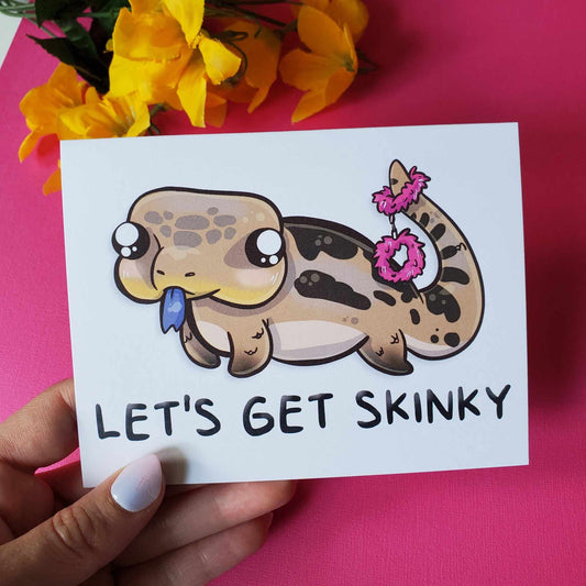"Let's Get Skinky" Greeting Card