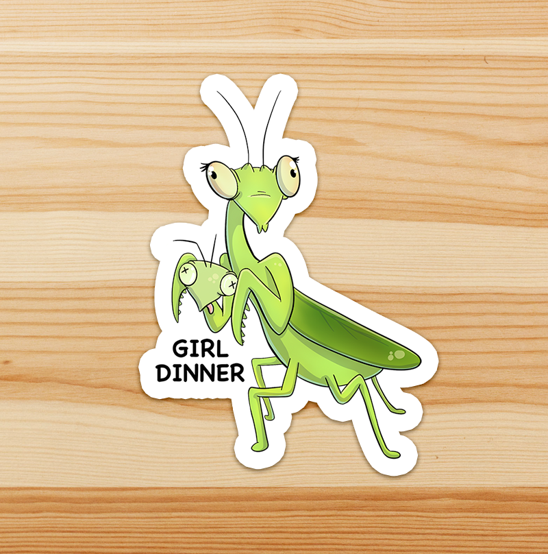 "Girl Dinner" Praying Mantis Sticker