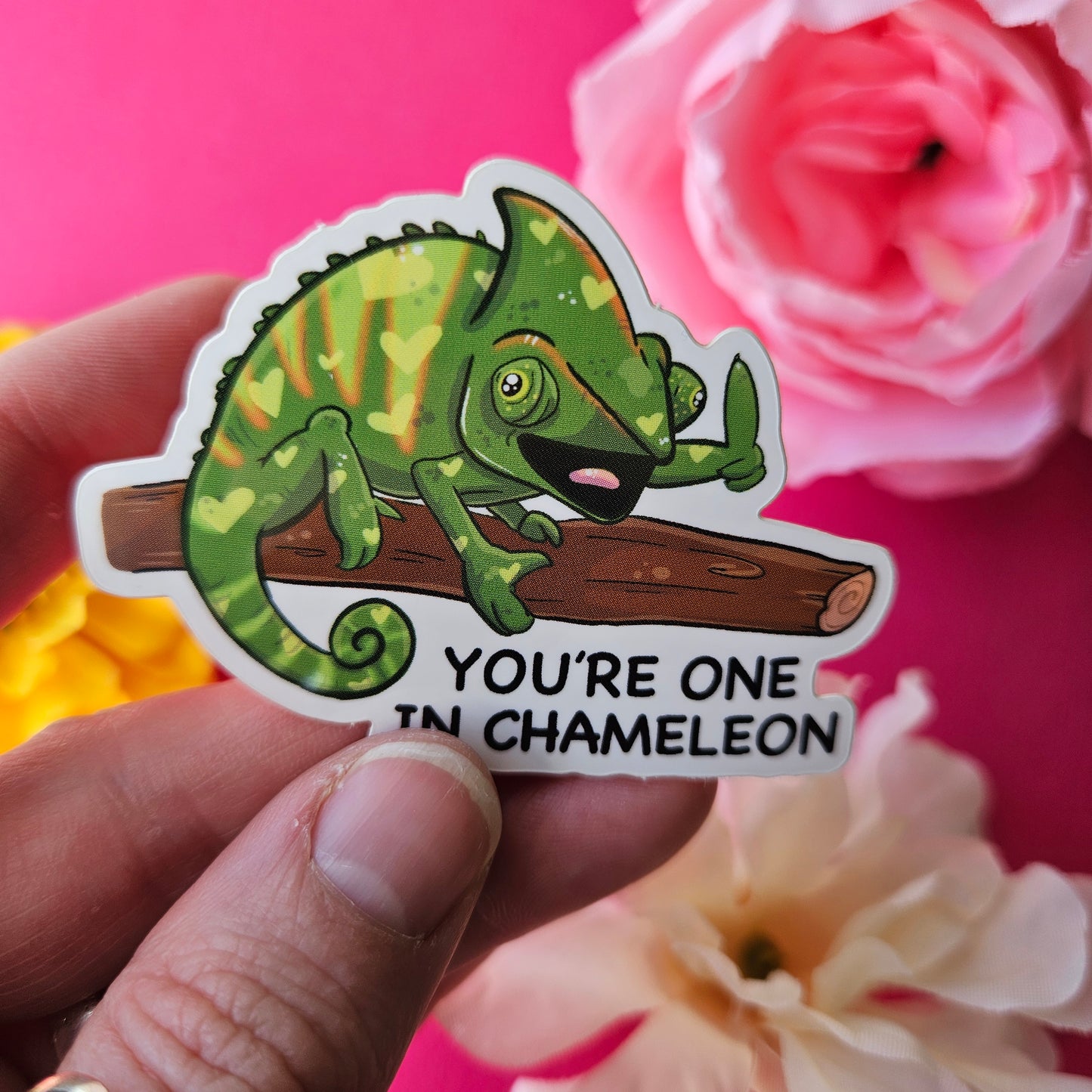 You're One in Chameleon Sticker