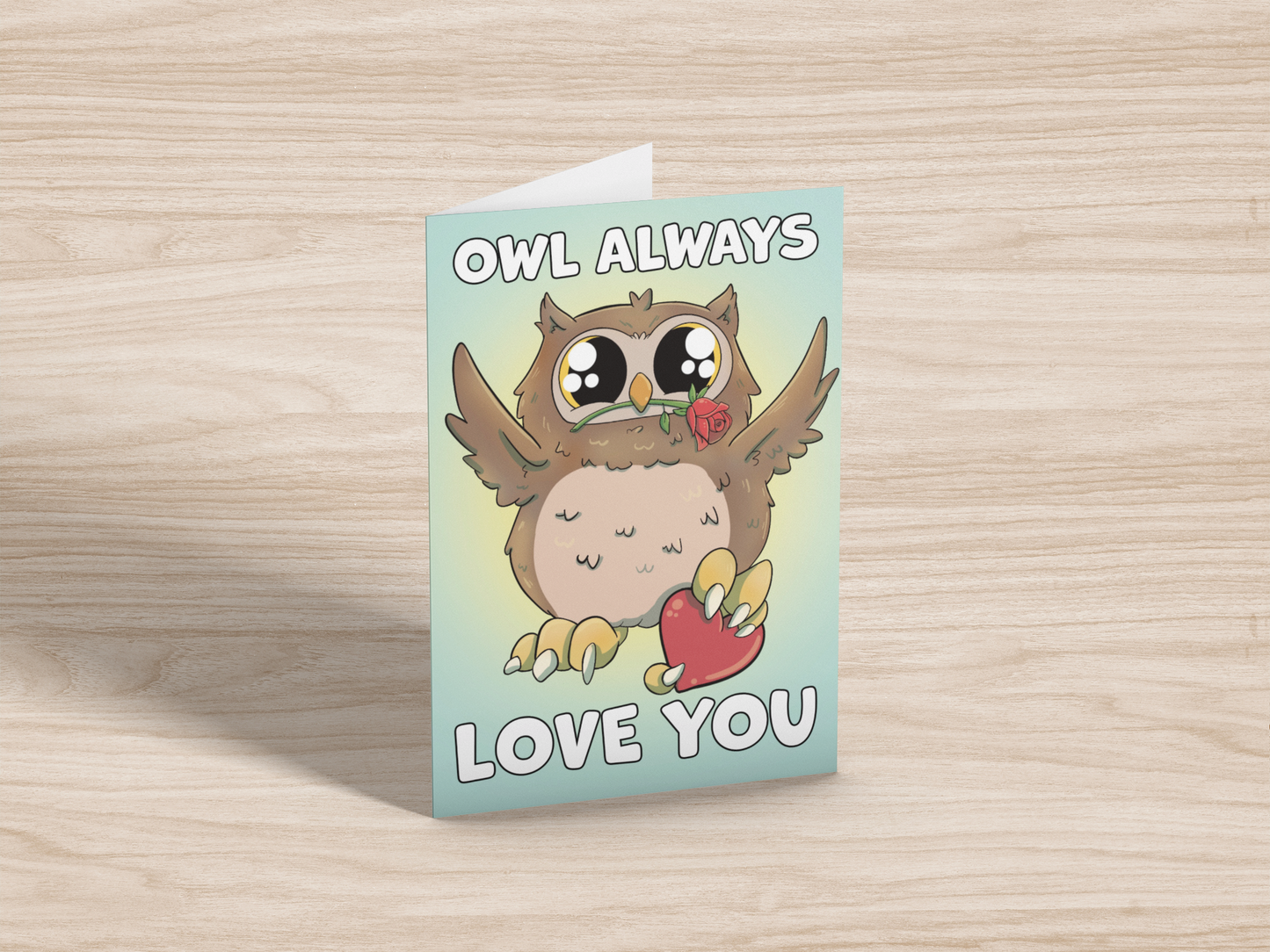 "Owl Always Love You" Love Bird Greeting Card